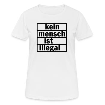 Kein Mensch ist illegal (Farbe änderbar) - Frauen T-Shirt atmungsaktiv - Weiß - Vorne - AI Model Female 172 dark (172cm)