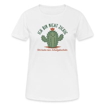 Ich bin nicht launisch Kaktus Schutzstacheln - Frauen T-Shirt atmungsaktiv - Weiß - Vorne - AI Model Female 172 dark (172cm)