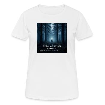 The_Glimmerman_Codex - T-shirt respirant Femme - blanc - Devant - AI Model Female 172 dark (172cm)