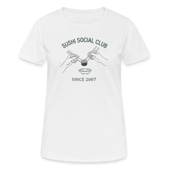 Sushi Social Club Maki Roll Since 2007 Japan Style - Women's Breathable T-Shirt - white - Front - AI Model Female 172 dark (172cm)