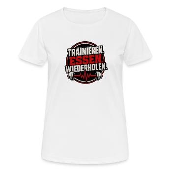 Trainieren. Essen. Wiederholen. – Fitness - Frauen T-Shirt atmungsaktiv - Weiß - Vorne - AI Model Female 172 dark (172cm)