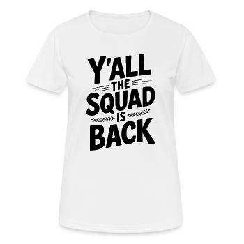 Vous tous, l’escouade est de retour - T-shirt respirant Femme - blanc - Devant - AI Model Female 172 dark (172cm)