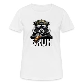 Bruh Waschbär Streetwear - Frauen T-Shirt atmungsaktiv - Weiß - Vorne - AI Model Female 172 dark (172cm)