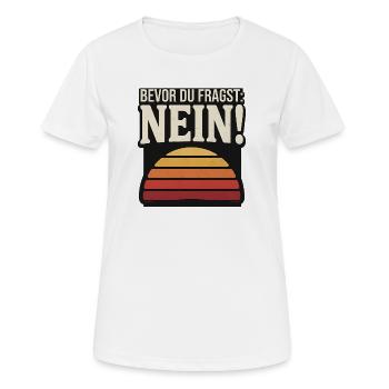Bevor du fragst Nein retro Sunset - Frauen T-Shirt atmungsaktiv - Weiß - Vorne - AI Model Female 172 dark (172cm)