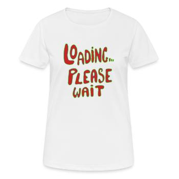 Chargement, veuillez patienter, texte rétro néon - T-shirt respirant Femme - blanc - Devant - AI Model Female 172 dark (172cm)