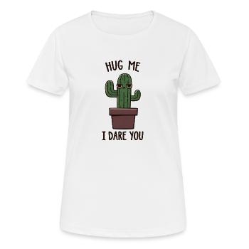 Vilain cactus Me serre dans ses bras ?! - T-shirt respirant Femme - blanc - Devant - AI Model Female 172 dark (172cm)