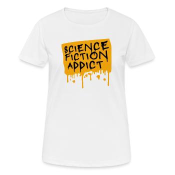 Citation d’amateur de science-fiction accro à la science-fiction - T-shirt respirant Femme - blanc - Devant - AI Model Female 172 dark (172cm)