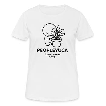 Peopleyuck – J’ai besoin de temps seul | Humeur introvertie - T-shirt respirant Femme - blanc - Devant - AI Model Female 172 dark (172cm)