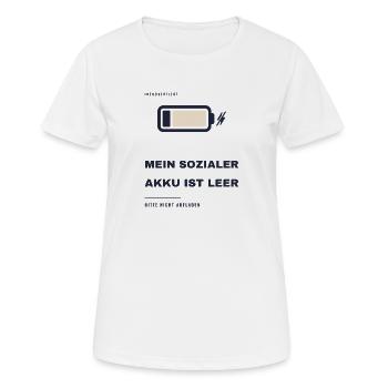 Mein Sozialer Akku Ist Leer Introvertiert - Frauen T-Shirt atmungsaktiv - Weiß - Vorne - AI Model Female 172 dark (172cm)