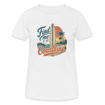 Find me at the coastline - Frauen T-Shirt atmungsaktiv - Weiß - Vorne - AI Model Female 172 dark (172cm)