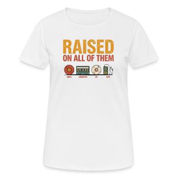 Aufgewachsen mit all diesen Vintage-Musik-Retro-Liebhabern - Frauen T-Shirt atmungsaktiv - Weiß - Vorne - AI Model Female 172 dark (172cm)