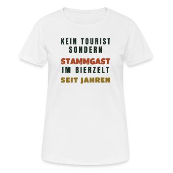 Bierzelt Stammgast kein Tourist - Volksfest Bier - Frauen T-Shirt atmungsaktiv - Weiß - Vorne - AI Model Female 172 dark (172cm)