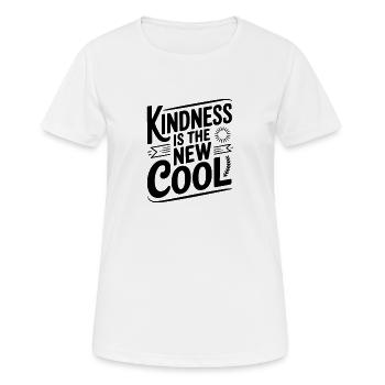 Freundlichkeit ist die neue Coolness - Frauen T-Shirt atmungsaktiv - Weiß - Vorne - AI Model Female 172 dark (172cm)