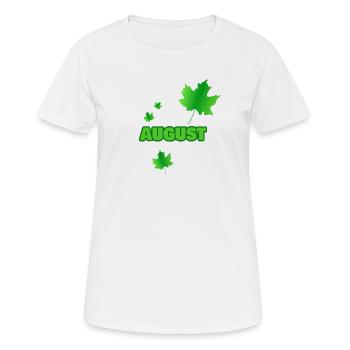 Geschenk für August - Frauen T-Shirt atmungsaktiv - Weiß - Vorne - AI Model Female 172 dark (172cm)