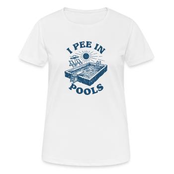 Ich pinkel in Pools Pool-Humor - Frauen T-Shirt atmungsaktiv - Weiß - Vorne - AI Model Female 172 dark (172cm)