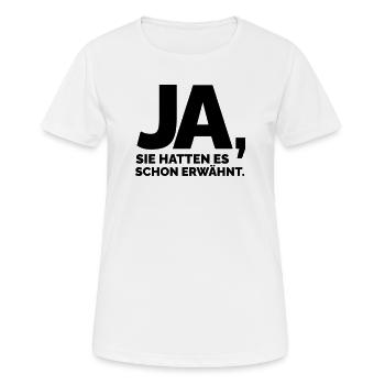 schon erwähnt  - Frauen T-Shirt atmungsaktiv - Weiß - Vorne - AI Model Female 172 dark (172cm)