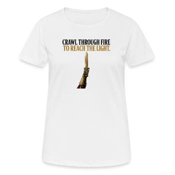 Crawl Through Fire Sword Stoic Warrior Mindset Gif - Women's Breathable T-Shirt - white - Front - AI Model Female 172 dark (172cm)