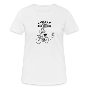 Langsam ist das Neue Schnell - Frauen T-Shirt atmungsaktiv - Weiß - Vorne - AI Model Female 172 dark (172cm)