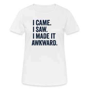 I Came. I Saw. I Made It Awkward - Women's Breathable T-Shirt - white - Front - AI Model Female 172 dark (172cm)