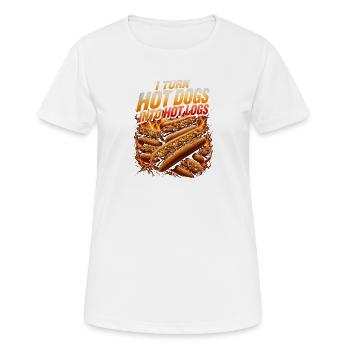 I turn hot dogs into hot logs (Funny - Women's Breathable T-Shirt - white - Front - AI Model Female 172 dark (172cm)