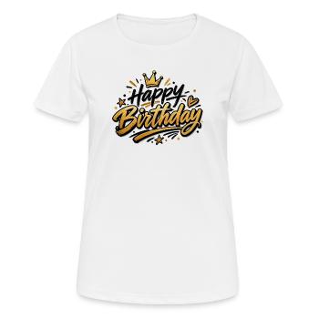 Happy Birthday - Women's Breathable T-Shirt - white - Front - AI Model Female 172 dark (172cm)