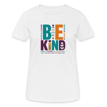 Be Kind – Buntes Typografie Statement Word Stack - Frauen T-Shirt atmungsaktiv - Weiß - Vorne - AI Model Female 172 dark (172cm)