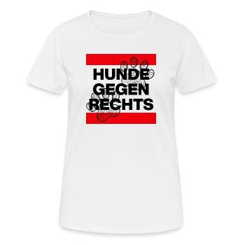 HUNDE GEGEN RECHTS, NO AFD NO NZS, NIE WIEDER - Frauen T-Shirt atmungsaktiv - Weiß - Vorne - AI Model Female 172 dark (172cm)