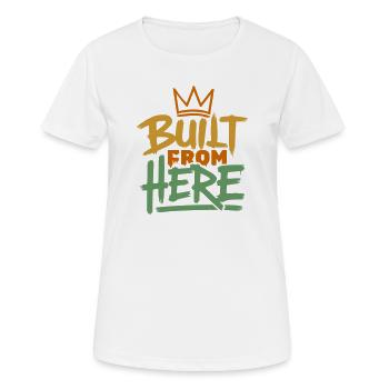 Construction From Here : Expression de fierté et d’authenticité - T-shirt respirant Femme - blanc - Devant - AI Model Female 172 dark (172cm)