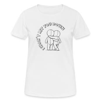 Je ne te quitterai jamais : amitié de soutien - T-shirt respirant Femme - blanc - Devant - AI Model Female 172 dark (172cm)