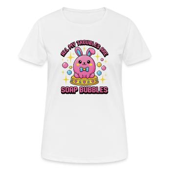 All My Troubles Are Soap Bubbles - Women's Breathable T-Shirt - white - Front - AI Model Female 172 dark (172cm)