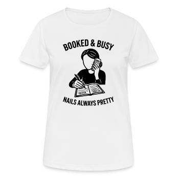 Réservée et occupée Nails jolie - T-shirt respirant Femme - blanc - Devant - AI Model Female 172 dark (172cm)