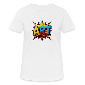 Pop Art « ART » – Création typographique artistique voyante - T-shirt respirant Femme - blanc - Devant - AI Model Female 172 dark (172cm)
