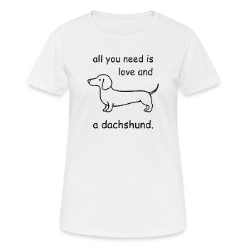Tout ce qu’il vous faut, c’est de l’amour et du teckel – bande dessinée - T-shirt respirant Femme - blanc - Devant - AI Model Female 172 dark (172cm)