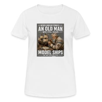 Never Underestimate An Old Man Who Still Builds - Women's Breathable T-Shirt - white - Front - AI Model Female 172 dark (172cm)