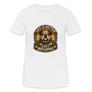 Bulldog – Fier et Puissant - T-shirt respirant Femme - blanc - Devant - AI Model Female 172 dark (172cm)