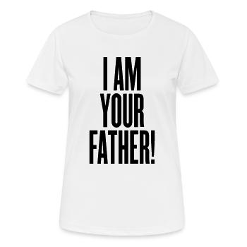 i am your father - Frauen T-Shirt atmungsaktiv - Weiß - Vorne - AI Model Female 172 dark (172cm)