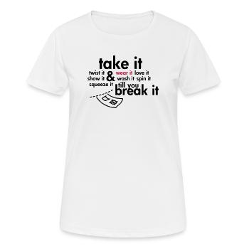 Take it & wear it.. - Frauen T-Shirt atmungsaktiv - Weiß - Vorne - AI Model Female 172 dark (172cm)