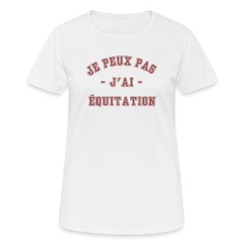 Je peux pas j'ai Équitation - T-shirt respirant Femme - blanc - Devant - AI Model Female 172 dark (172cm)