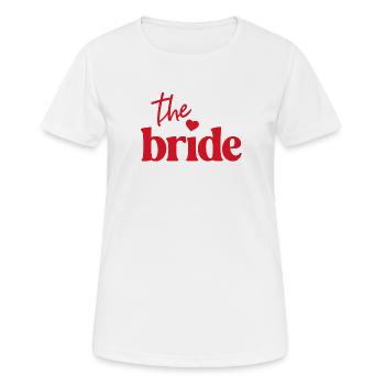 The Bride! Herz - Frauen T-Shirt atmungsaktiv - Weiß - Vorne - AI Model Female 172 dark (172cm)