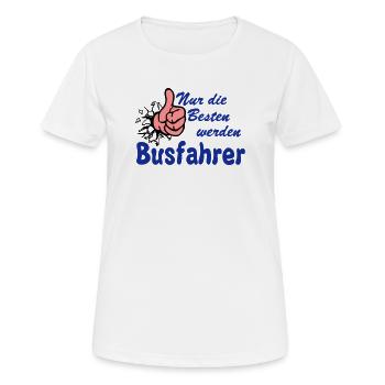 Busfahrer Bus Omnibus nur die besten (25) - Frauen T-Shirt atmungsaktiv - Weiß - Vorne - AI Model Female 172 dark (172cm)
