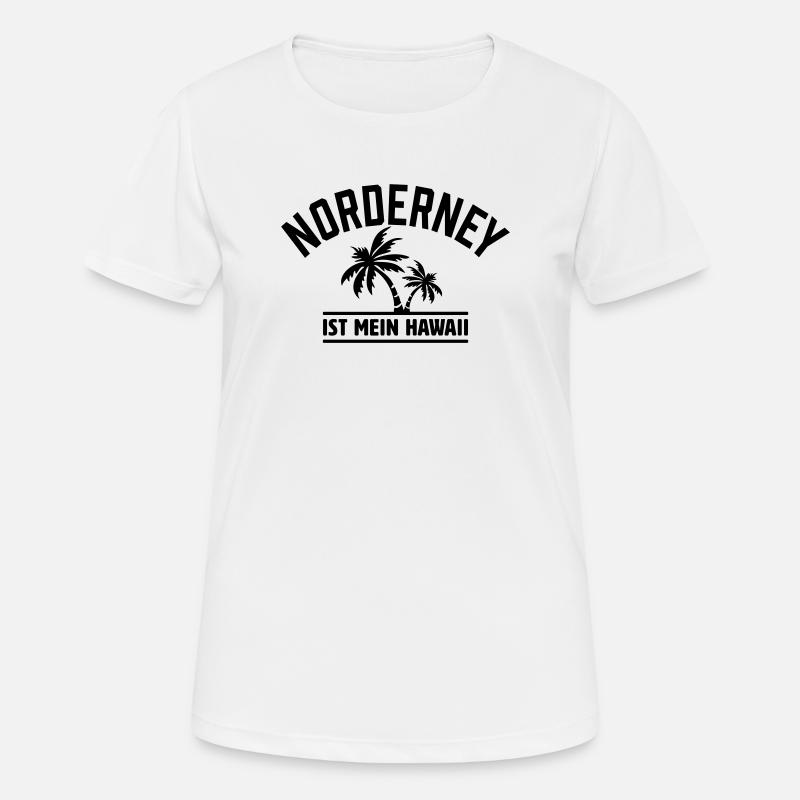 Norderney is my Hawaii - Women's Breathable T-Shirt - white