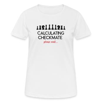 Échecs - Calcul de l’échec et mat, veuillez patienter... - T-shirt respirant Femme - blanc - Devant - AI Model Female 172 dark (172cm)