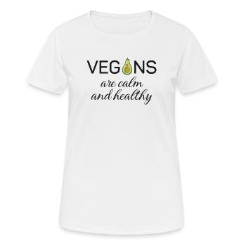 Les végétaliens sont calmes et en bonne santé - T-shirt respirant Femme - blanc - Devant - AI Model Female 172 dark (172cm)