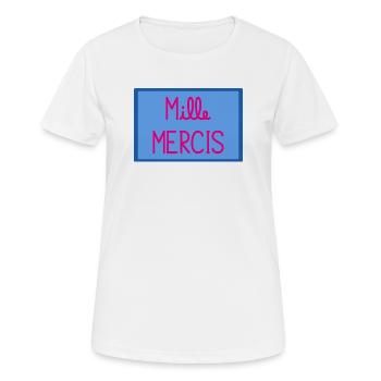 MAÎTRESSE. MAITRE. MERCI. MERCI MAÎTRESSE - T-shirt respirant Femme - blanc - Devant - AI Model Female 172 dark (172cm)
