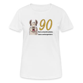 90 Geburtstag – Kurz erschrocken, dann gefeiert - Frauen T-Shirt atmungsaktiv - Weiß - Vorne - AI Model Female 172 dark (172cm)