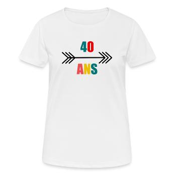 40. 40 ANS. 40e ANNIVERSAIRE. ANNIVERSAIRE 40 ANS. - T-shirt respirant Femme - blanc - Devant - AI Model Female 172 dark (172cm)