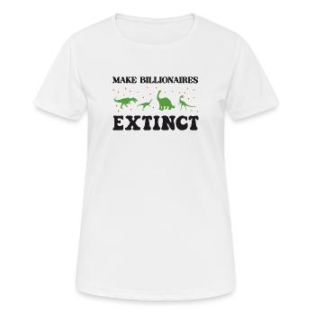 Make Billionaires Extinct - Women's Breathable T-Shirt - white - Front - AI Model Female 172 dark (172cm)