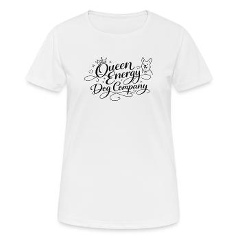 Queen Energy, Compagnie de chiens - T-shirt respirant Femme - blanc - Devant - AI Model Female 172 dark (172cm)