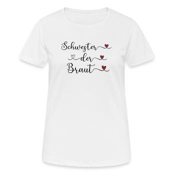Schwester der Braut niedliches Design mit Herz - Frauen T-Shirt atmungsaktiv - Weiß - Vorne - AI Model Female 172 dark (172cm)