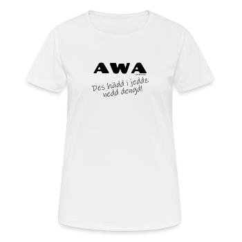 Der Schwabe drückt damit sein Erstaunen aus - Frauen T-Shirt atmungsaktiv - Weiß - Vorne - AI Model Female 172 dark (172cm)